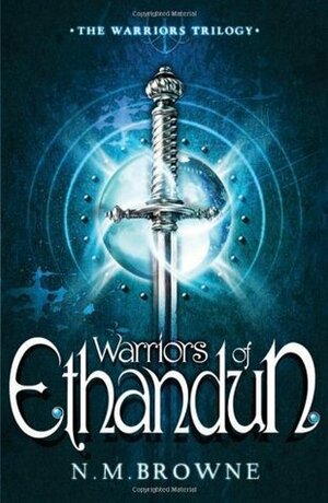 Warriors of Ethandun by N.M. Browne