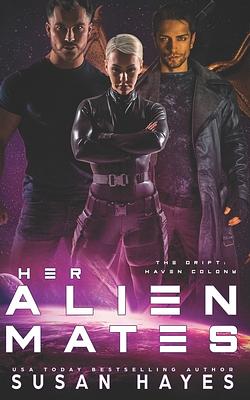 Her Alien Mates by Susan Hayes