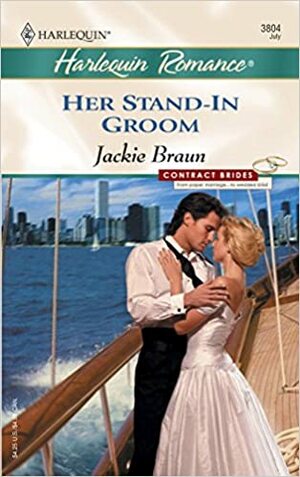 Her Stand-In Groom by Jackie Braun