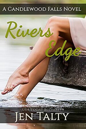Rivers Edge by Jen Talty, Jen Talty