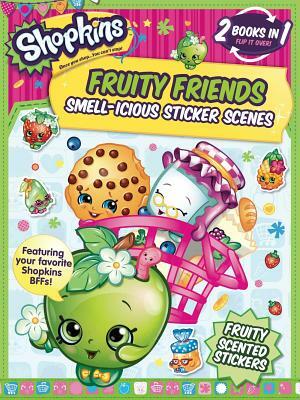 Shopkins Fruity Friends/Strawberry Kiss (Sticker and Activity Book) by Little Bee Books
