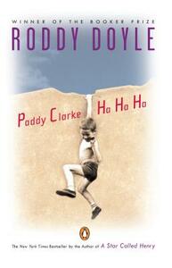 Paddy Clarke Ha Ha Ha by Roddy Doyle