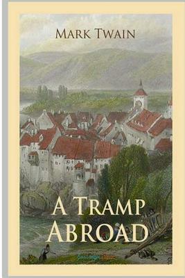 A Tramp Abroad by Mark Twain