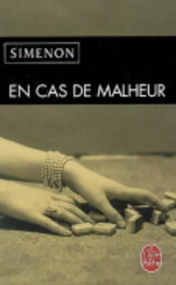 En Cas de Malheur by Georges Simenon