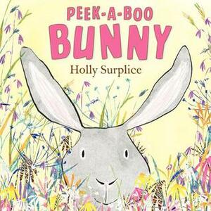 Peek-a-Boo Bunny by Holly Surplice