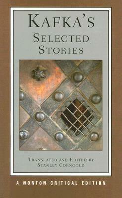 Kafka's Selected Stories by Stanley Corngold, Franz Kafka