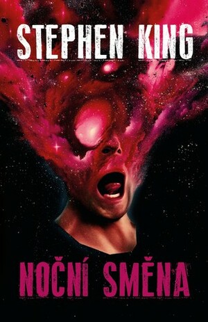 Noční směna by Pavel Medek, Ivan Němeček, Stephen King