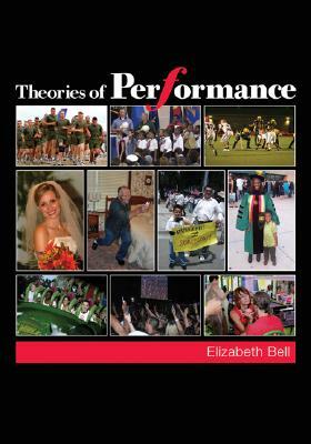 Theories of Performance by Elizabeth Bell