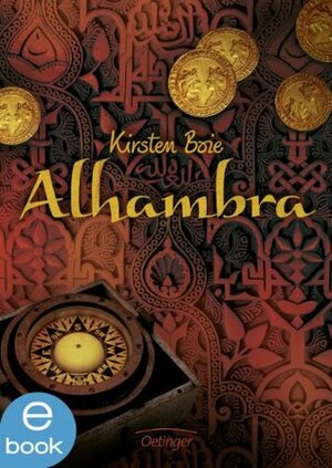 Alhambra by Joachim Knappe, Constanze Spengler, Kirsten Boie