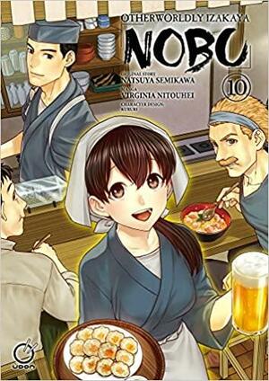 Otherworldly Izakaya Nobu Volume 10 by Natsuya Semikawa