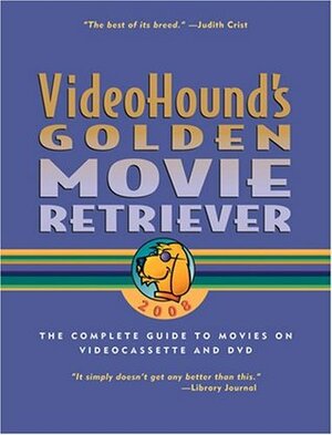 VideoHound's Golden Movie Retriever 2008 by Jim Craddock