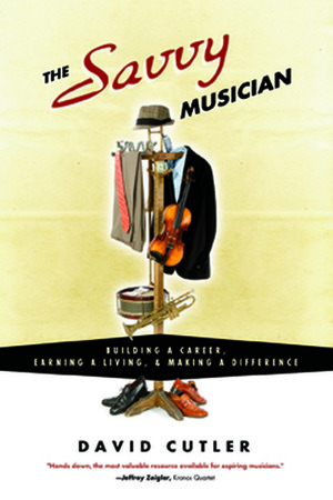 The Savvy Musician by David Cutler