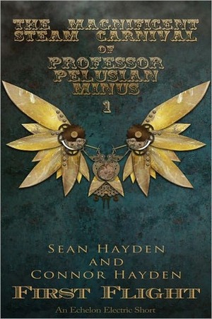 First Flight by Connor Hayden, Sean Hayden