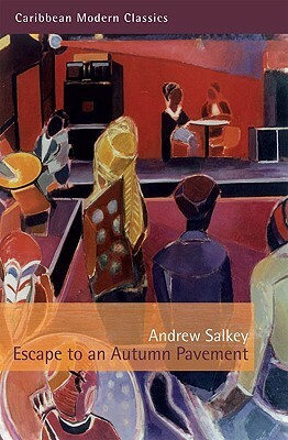 Escape to an Autumn Pavement by Andrew Salkey