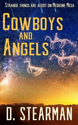 Cowboys and Angels by David Stearman