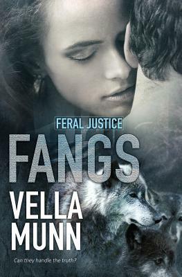 Fangs by Vella Munn