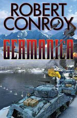 Germanica by Robert Conroy