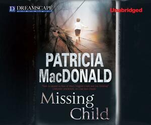 Missing Child by Patricia MacDonald