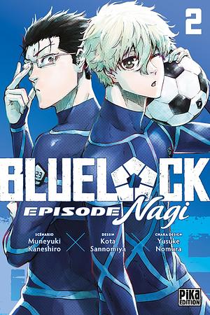 Blue Lock - Episode Nagi T02 by Muneyuki Kaneshiro