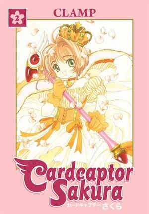 Cardcaptor Sakura, Book 2 by Mika Onishi, CLAMP, Anita Sengupta