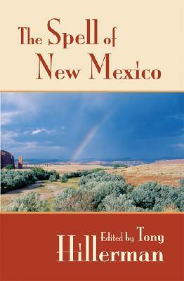 The Spell of New Mexico by Tony Hillerman