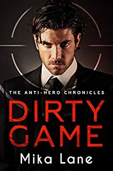 Dirty Game by Mika Lane