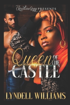Queen of the Castle by Lyndell Williams