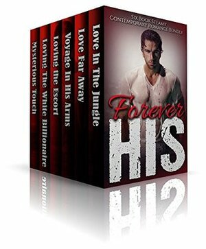 Forever His by Ann Walker, Monica Brooks, Leslie Cooper, Rose Perry, Delia Brewster