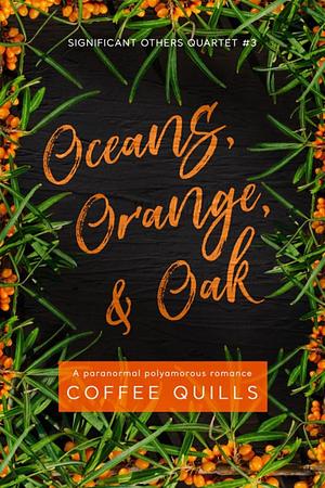 Oceans, Orange, & Oak by Coffee Quills