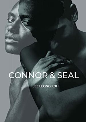 Connor & Seal by Jee Leong Koh