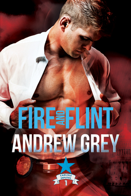 Fire and Flint by Andrew Grey