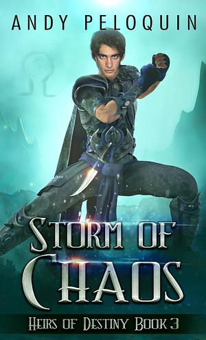 Storm of Chaos by Andy Peloquin