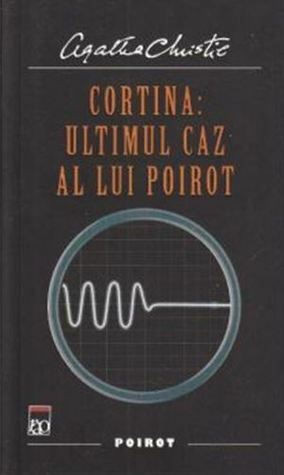 Cortina: ultimul caz al lui Poirot by Agatha Christie