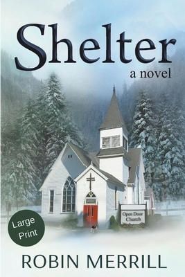 Shelter by Robin Merrill