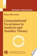 Computational Excursions in Analysis and Number Theory by Peter Borwein