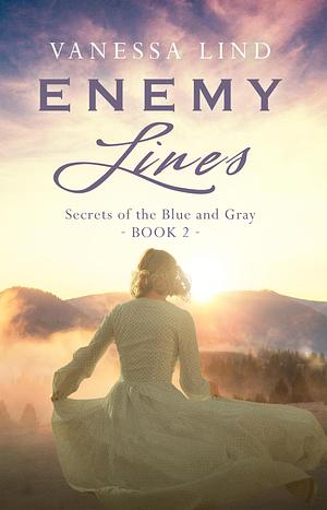 Enemy Lines by Vanessa Lind, Vanessa Lind