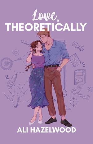 Love, Theoretically by Ali Hazelwood