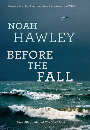 Before the Fall by Noah Hawley