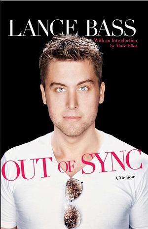 Out of Sync: A Memoir by Marc Eliot, Lance Bass