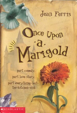 Once Upon A Marigold by Jean Ferris