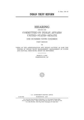 Indian trust reform by United States Congress, United States Senate, Committee On Indian Affairs (1 (senate)