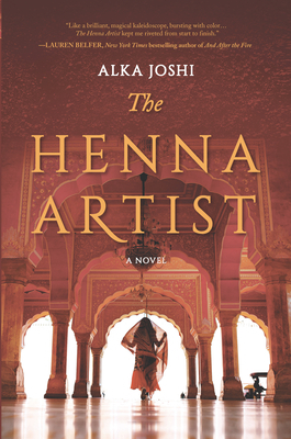 The Henna Artist by Alka Joshi