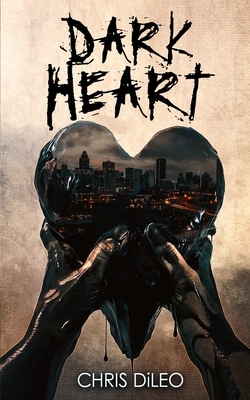 Dark Heart by Chris DiLeo