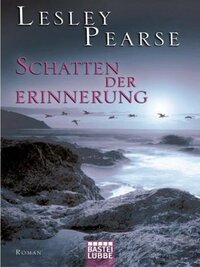 Schatten Der Erinnerung by Lesley Pearse