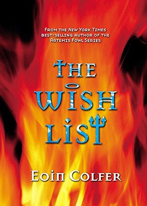 The Wish List by Eoin Colfer