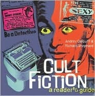 Cult Fiction by Richard Shephard, Andrew Calcutt