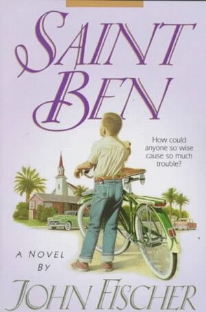 Saint Ben by John Fischer