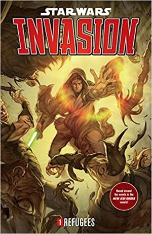 Star Wars: Invasion, Vol. 1: Refugees by Colin Wilson, Tom Taylor, Wes Dzioba, Jo Chen