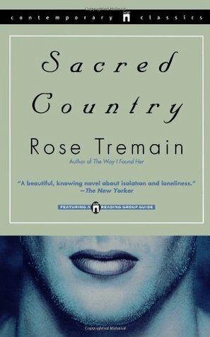 Sacred Country by Rose Tremain, Julie Rubenstein