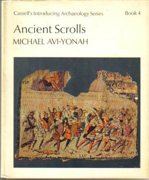 Ancient Scrolls by Michael Avi-Yonah